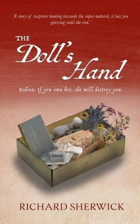 The Doll's Hand Richard Sherwick 9781068410307