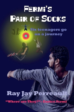 Fermi's Pair of Socks Ray Jay Perreault 9798231825516