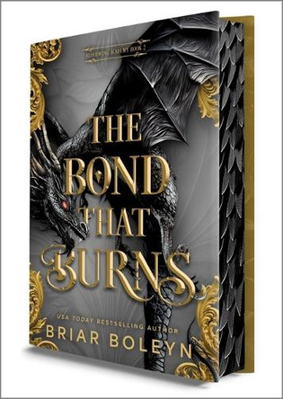 The Bond That Burns (Deluxe Limited Edition) Briar Boleyn 9780778306276