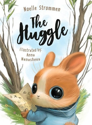 The Huggle Noelle Strommen 9781736138731