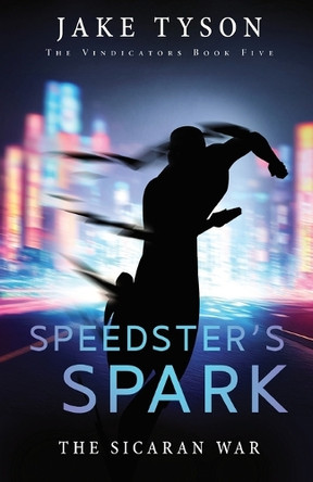 Speedster's Spark Jake Tyson 9781649604323