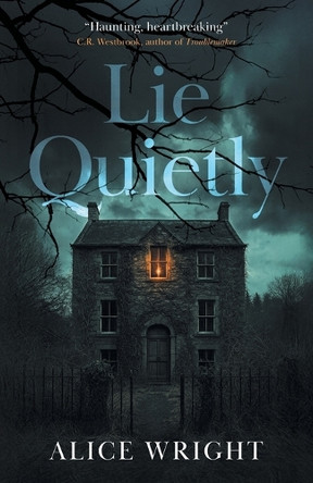 Lie Quietly Alice Wright 9783988322302