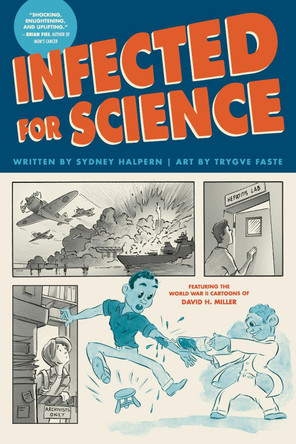 Infected for Science Sydney Halpern 9781637790991
