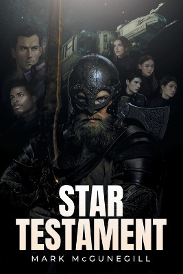Star Testament Mark McGunegill 9798891940543