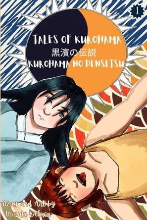 Tales of Kurohama Mizuki DeLuca 9798266555907