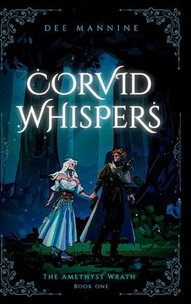 Corvid Whispers Dee Mannine 9798993074917