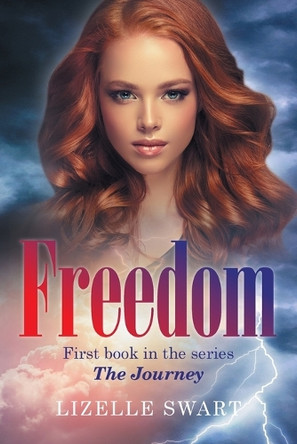 Freedom: First book in the LitRPG series The Journey Lizelle Swart 9798823057486
