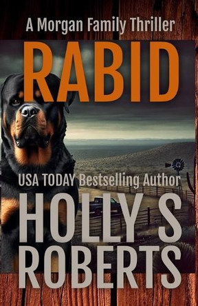 Rabid Holly S Roberts 9781946256522