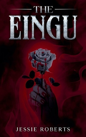 The Eingu Jessie Roberts 9798231734665