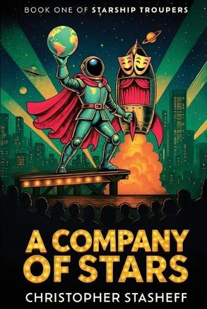A Company of Stars Christopher Stasheff 9781953215925