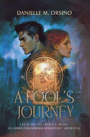 A Fool's Journey Danielle M Orsino 9798218845025