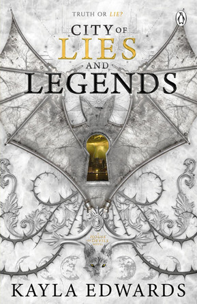 City of Lies and Legends Kayla Edwards 9781405988827