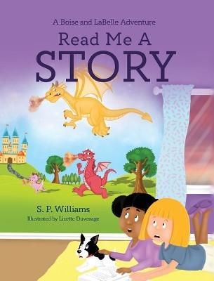 Read Me A Story S P Williams 9781736897270