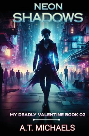 Neon Shadows Michael Todd 9798893549010