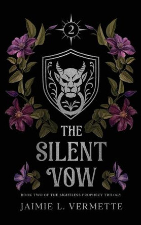 The Silent Vow Jaimie L Vermette 9798999638540