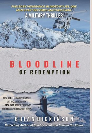 Bloodline of Redemption: A Thriller Brian Dickinson 9798999718426