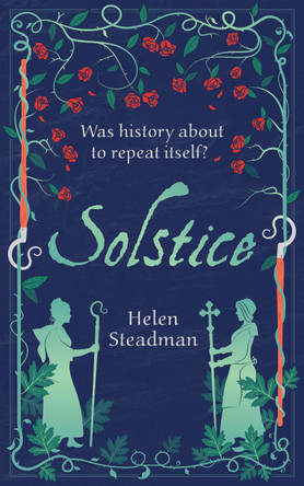 Solstice: Large Print Newcastle witch trials historical fiction Helen Steadman 9781915421951