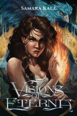 Visions of Eterna Samara Kalz 9798993720708