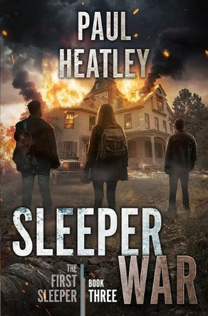 Sleeper War: An Action-Thriller Paul Heatley 9798272995506