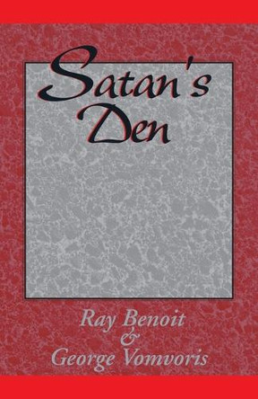 Satan's Den Ray Benoit 9780738818672