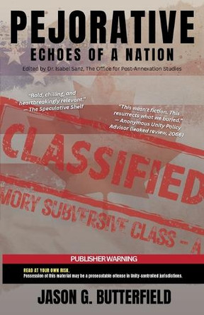Pejorative: Echoes of a Nation: Echoes Of A Nation Jason G Butterfield 9781069863409