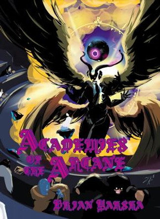 Academies of the Arcane Brian Yaksha 9781914319044
