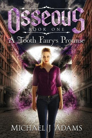 A Tooth Fairy's Promise Adams 9781964961033