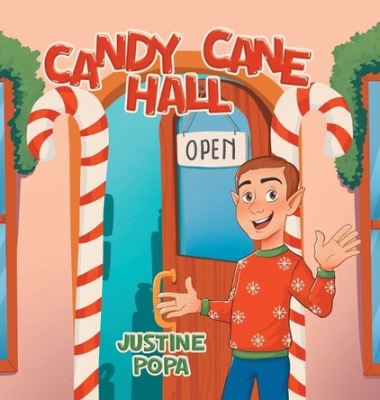 Candy Cane Hall Justine Popa 9798892856560