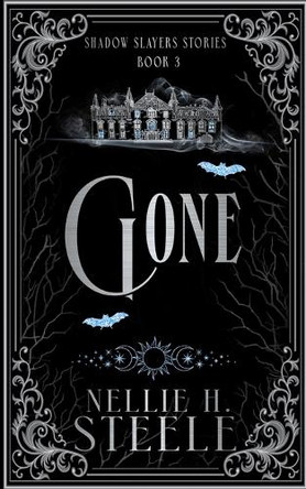 Gone Nellie H Steele 9781951582067