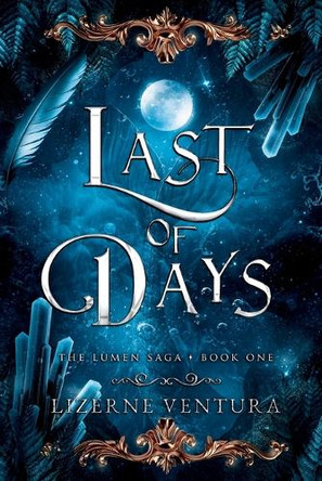 Last of Days Lizerne Ventura 9798993102313