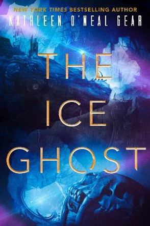 The Ice Ghost Kathleen O'Neal Gear 9780756415860