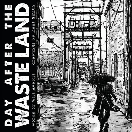 Day After The Waste Land Will Averill 9781960462657