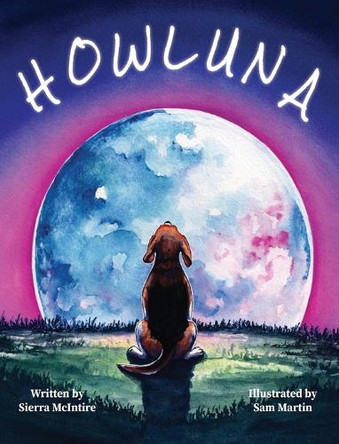 Howluna Sierra McIntire 9798993946108
