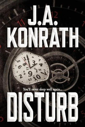 Disturb J A Konrath 9781709483097