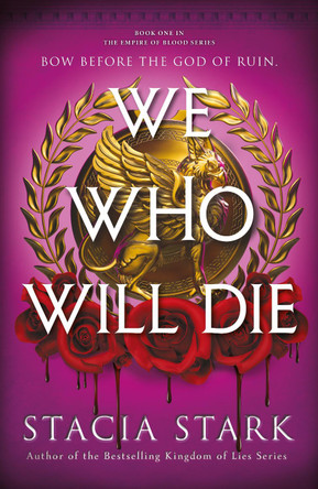 We Who Will Die Stacia Stark 9780241740033