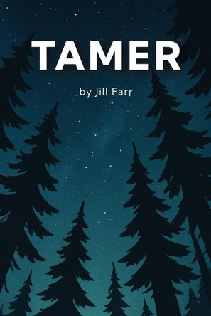 Tamer Jill Farr 9798999327307