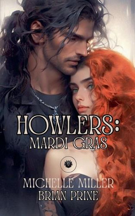 Howlers Mardi Gras Michelle Miller 9798232709556