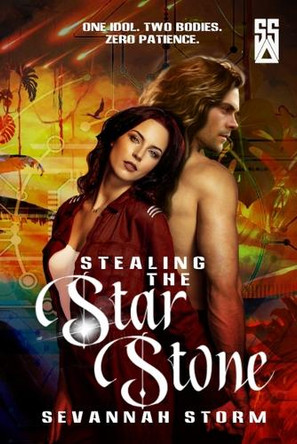 Stealing the Star Stone: (A Sci-Fi Romance) Sevannah Storm 9780639880631
