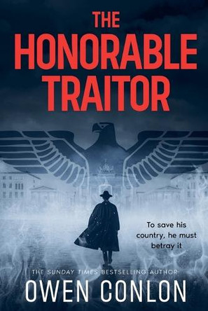 The Honorable Traitor Owen Conlon 9781918255010