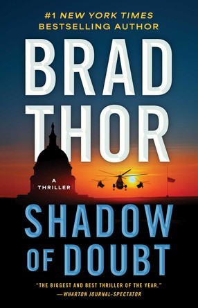 Shadow of Doubt: A Thriller: Volume 23 Brad Thor 9781982182250