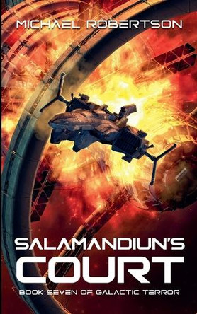 Salamandiun's Court Michael Robertson 9798232181185