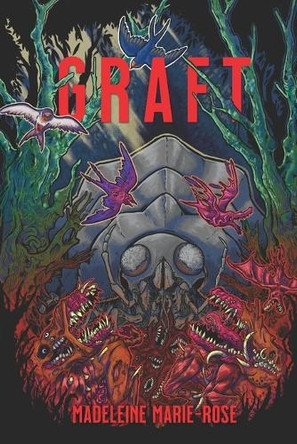 Graft Madeleine Marie-Rose 9781970585001