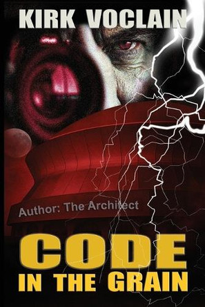 Code In The Grain Kirk Voclain 9798275096682