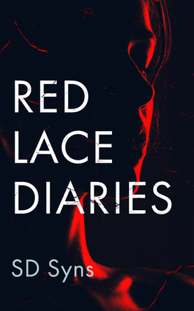 The Red Lace Diaries SD Syns 9781036702564