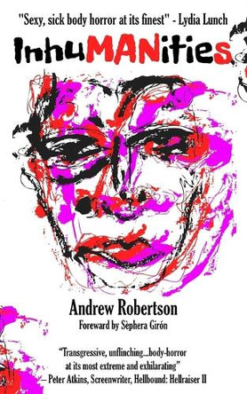 InhuMANities Andrew Robertson 9798262756339