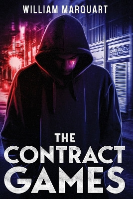 The Contract Games William Marquart 9798276177038