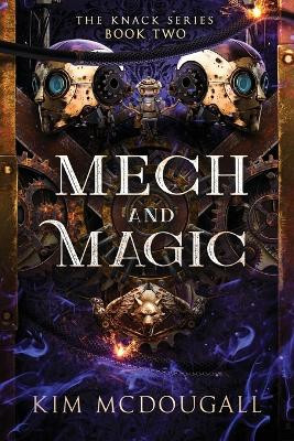 Mech and Magic Kim McDougall 9781990570582