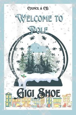 Welcome to Pole Gigi Shoe 9781968852054