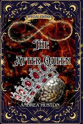 The After Queen: The Gambit Special Edition Andrea Huston 9798330385720
