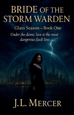 Bride of the Storm Warden J L Mercer 9798232694203